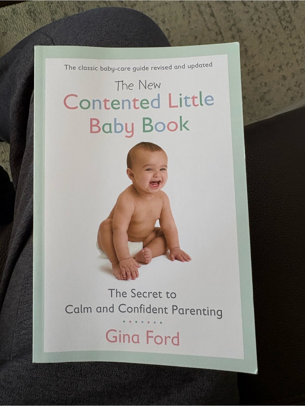 The New Contented Little Baby Book by Gina Ford